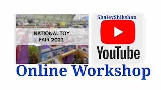 https://www.shaleyshikshan.in/2021/01/national-toy-fair-online-workshop-on-youtube.html