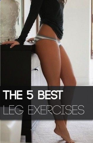5 Best Leg Exercises