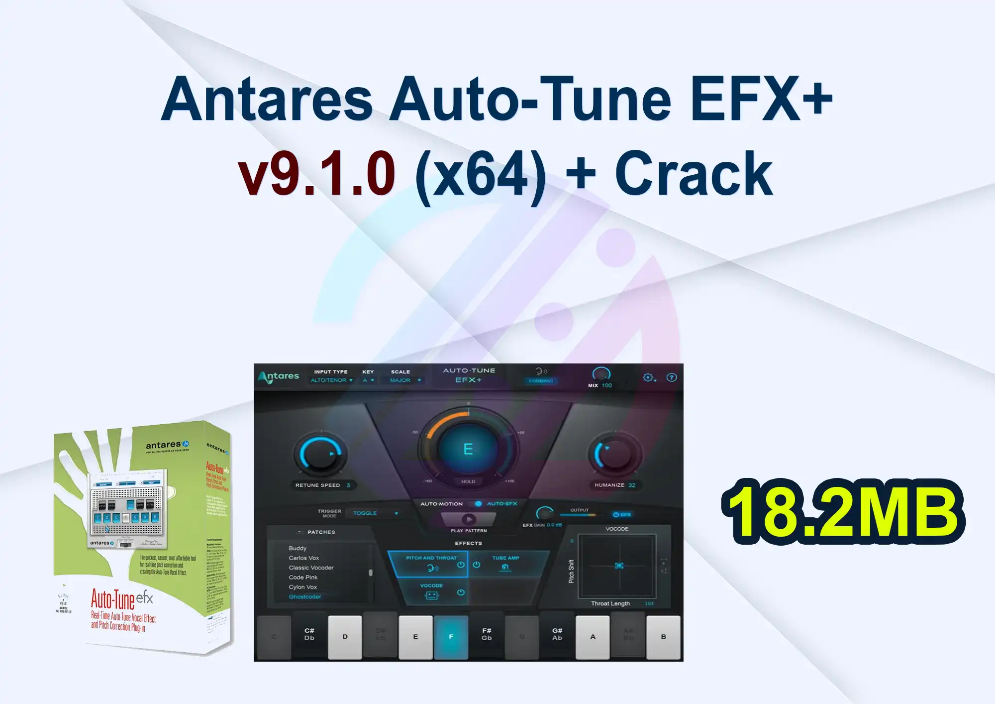 Antares Auto-Tune EFX+ v9.1.0 (x64) + Crack