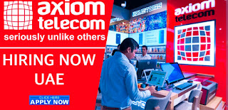 Axiom Telecome Careers Jobs Vacancies In Dubai UAE (UAE) 2023 | Apply link