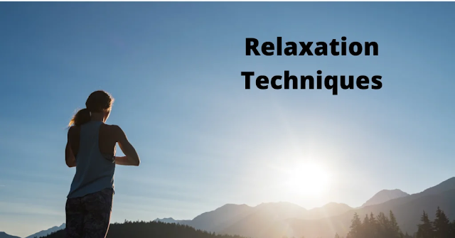 Benefits of Relaxation Techniques