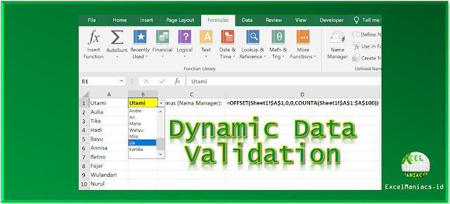 Cara Membuat Daftar Dinamis dengan Data Validasi Excel