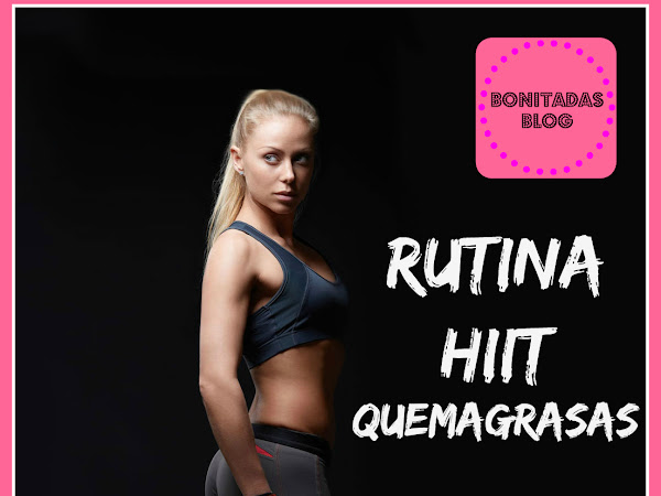 #ProyectoFit2015: Rutina HIIT Quemagrasas