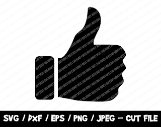 Thumb Up SVG File, Thumb SVG, Instant Download, Cricut, Silhouette, Dxf File, Vinyl Cutting File, Shirt Cut File, Like Svg, Facebook Like