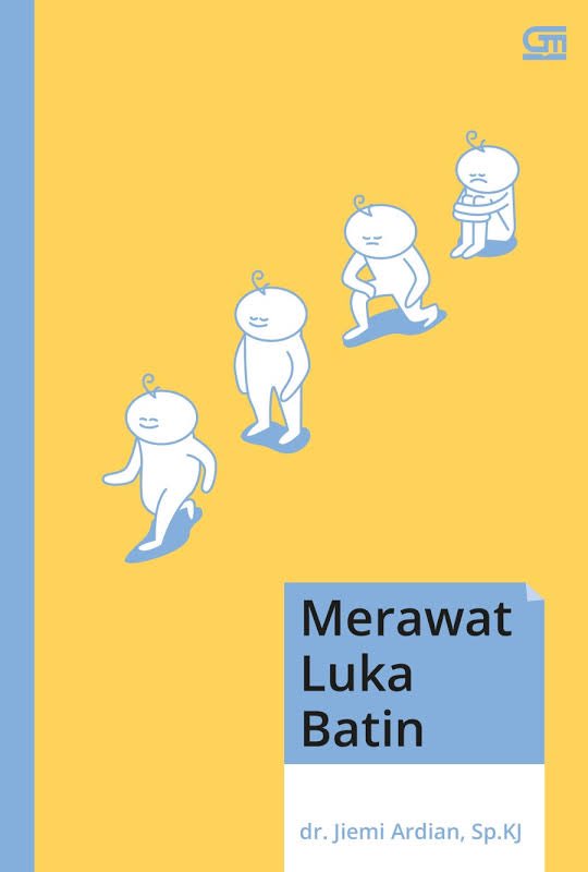 Meraba *Self Improvement* dalam buku- Merawat Luka Batin