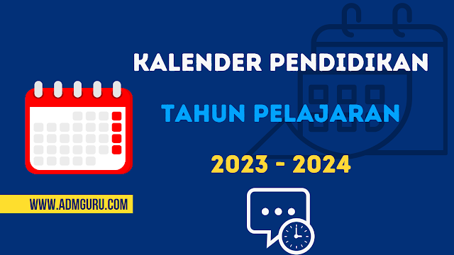 Kalender Pendidikan Tahun Pelajaran 2023 - 2024