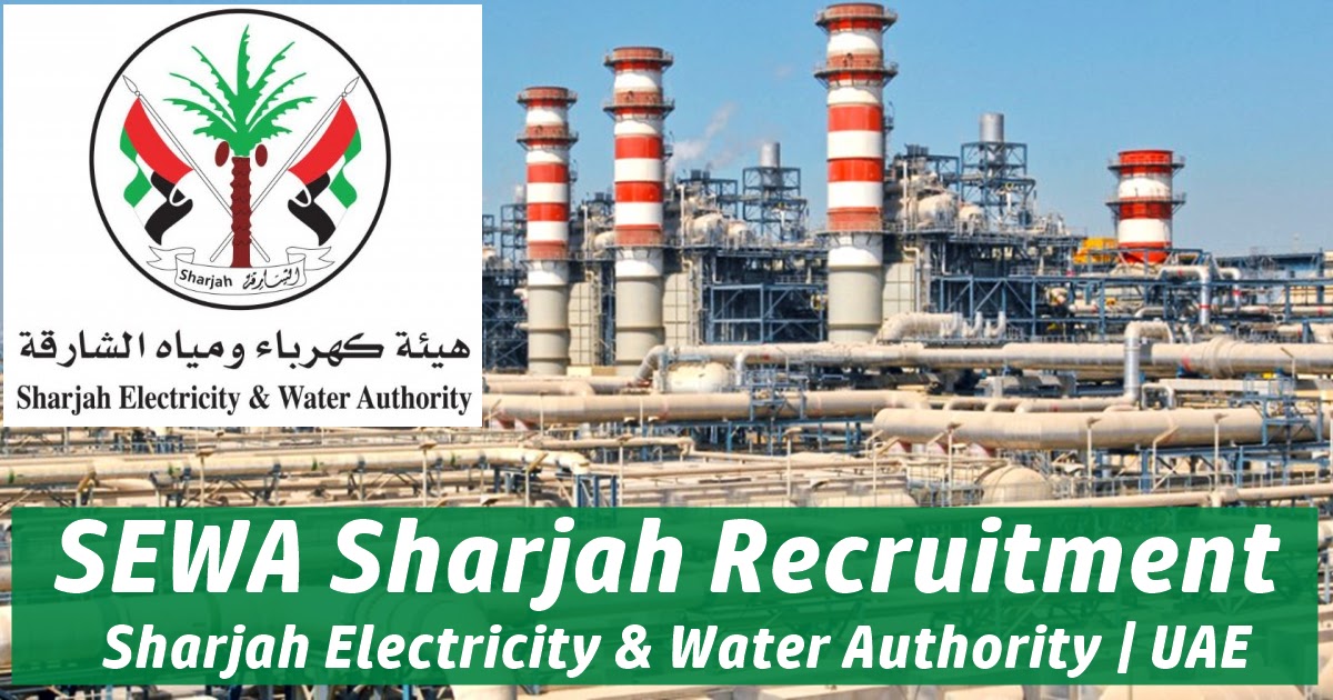 SEWA Careers 2022 in Sharjah - Sharjah Electricity & Water Authority