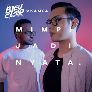 download MP3 Bleu Clair - Mimpi Jadi Nyata (feat. Kamga) - Single itunes plus aac m4a mp3