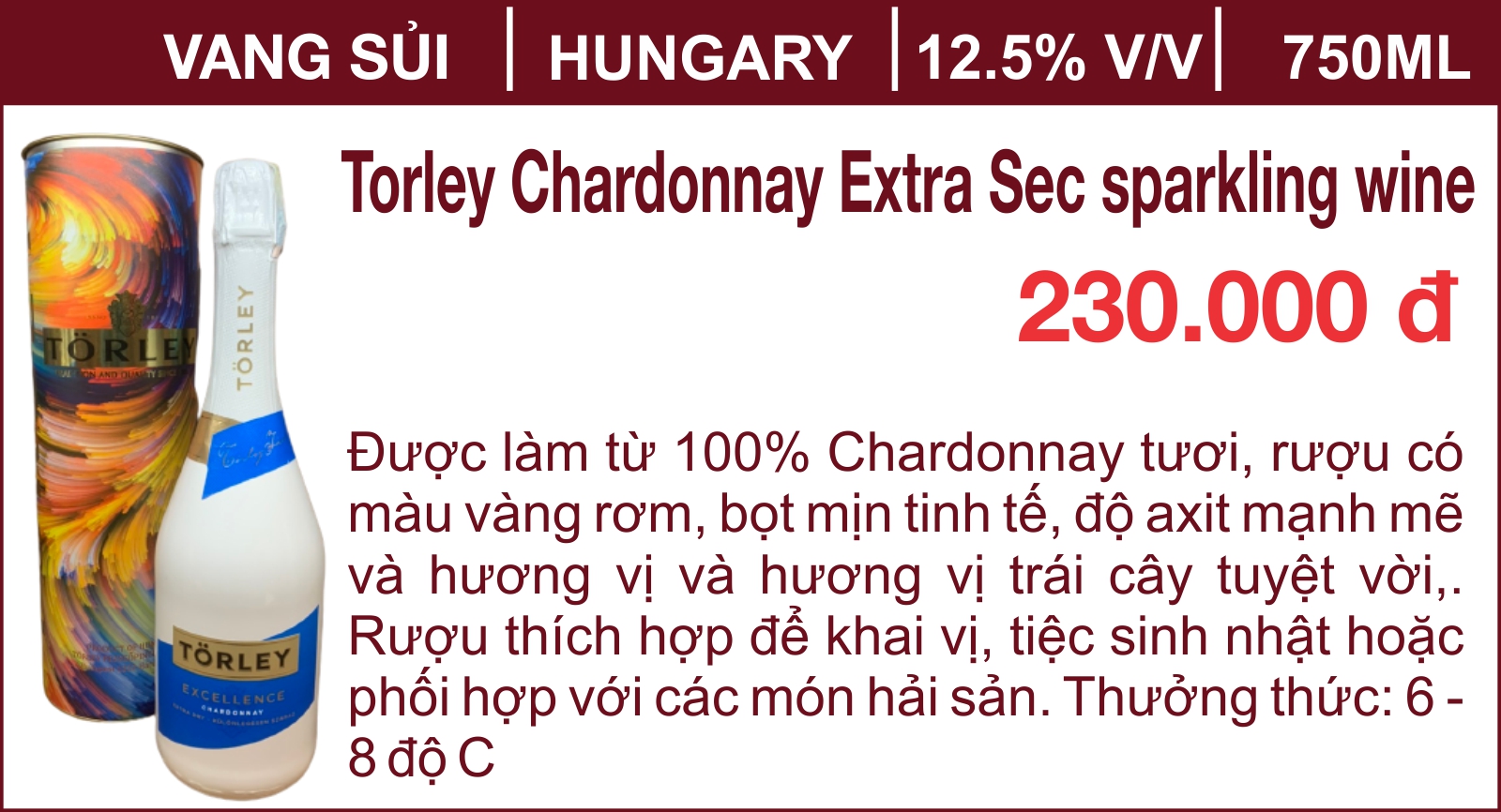 Torley Chardonnay Extra Sec sparkling wine