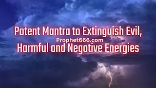 Potent Mantra to Extinguish Evil