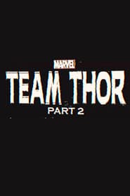 Team Thor Part 2 Filmovi sa prijevodom na hrvatski jezik