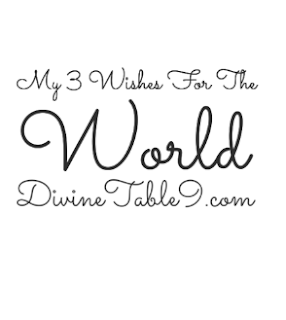 my 3 wishes for the world 