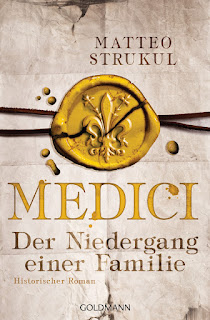 https://www.randomhouse.de/Paperback/Medici-Der-Niedergang-einer-Familie/Matteo-Strukul/Goldmann-TB/e551033.rhd