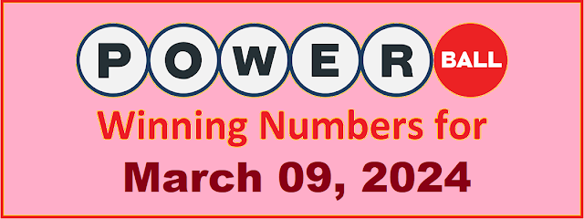 PowerBall Winning Numbers for Saturday, March 09, 2024