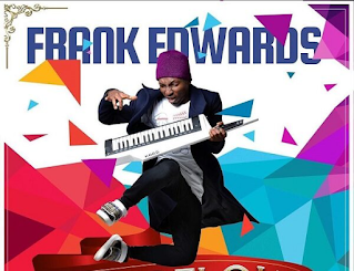 Frank Edwards - Odogwu Lyrics + Mp3 Download