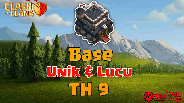 Base COC TH 9 Unik & Lucu