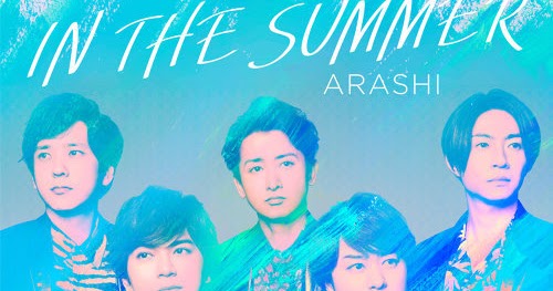 Arashi 嵐 In The Summer 車仔歌詞chuulip Lyrics