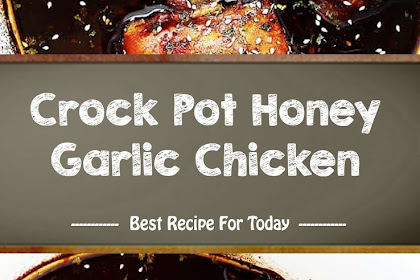 Crock Pot Honey Garlic Chicken