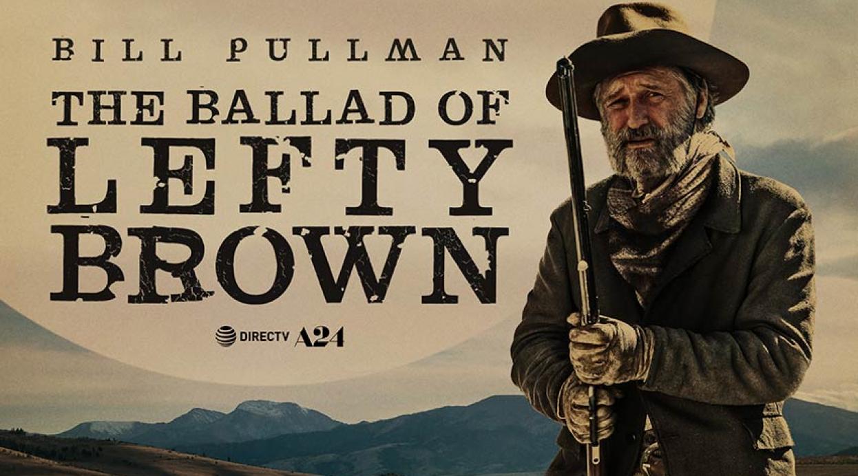 2017 The Ballad Of Lefty Brown