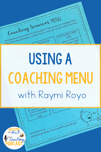 A coaching menu on a dark blue background with the words “Using a Coaching Menu with Raymi Royo“