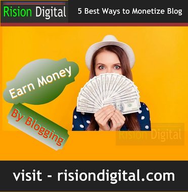 5 Best Ways To Earn Money From Blog In 2020