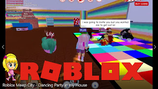 Roblox Meep City Gameplay - Dance Party in my House