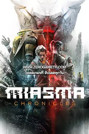 โหลดเกมไฟล์เดียว Miasma Chronicles