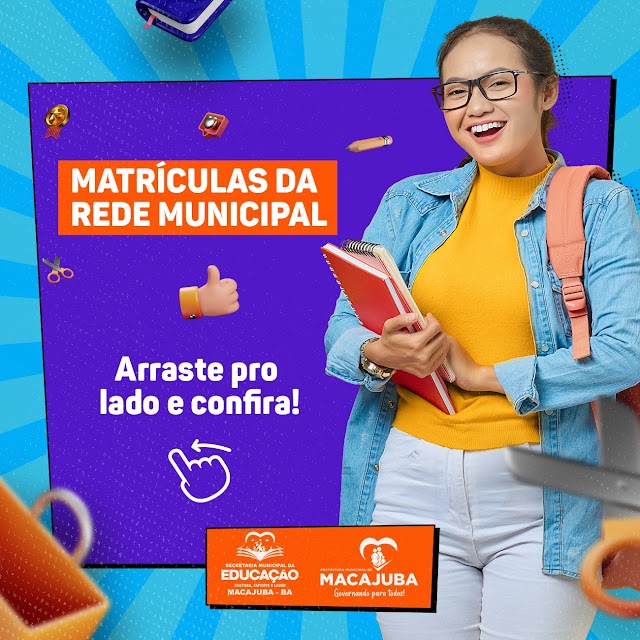 Secretaria de Educação de Macajuba divulga cronograma de matrículas da rede municipal 2024