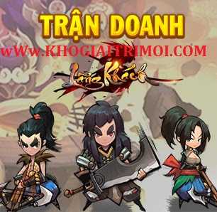 Hướng dẫn tìm hiểu tính năng Trận Doanh game Lãng Khách