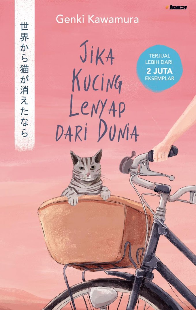 [Review] Jika Kucing Lenyap dari Dunia — Genki Kawamura