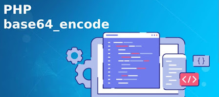 PHP with base64_encode() Function