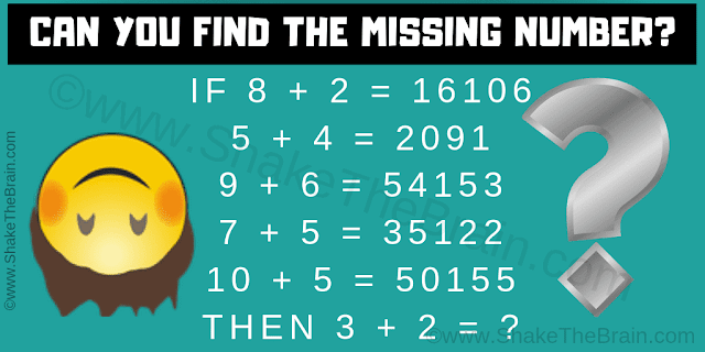 IF 8 + 2 = 16106  5 + 4 = 2091  9 + 6 = 54153  7 + 5 = 35122  10 + 5 = 50155  THEN 2 + 3 = ?