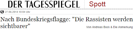 Tagesspiegel: Nach Reichskriegsflagge: Die Rassisten werden sichtbarer