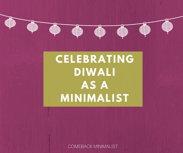 Diwali as a Minimalist