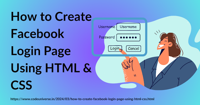 How to Create Facebook Login Page Using HTML & CSS
