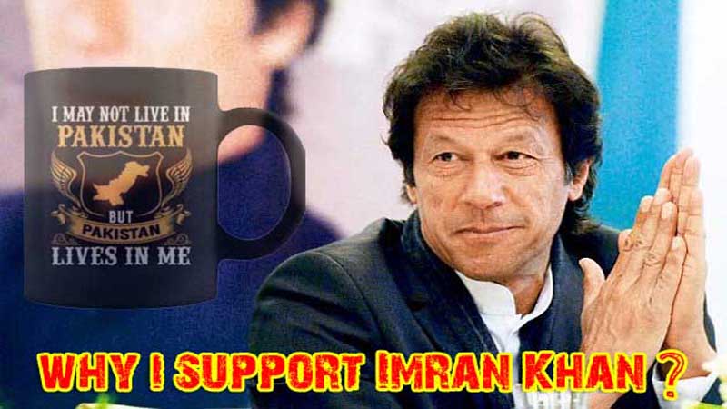 why-i-support-Imran-Khan