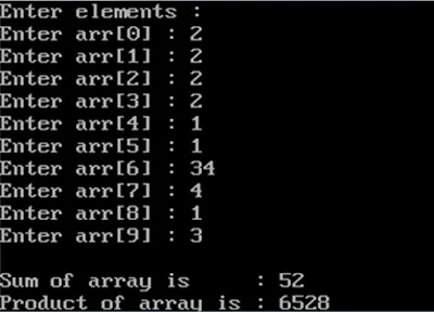 A Program to calculate Sum, Product of all elements using array, my knowledge to you dude