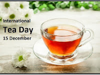 International Tea Day - 15 December.