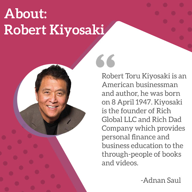 Rich Dad Poor Dad - Book Summary - Robert Kiyosaki