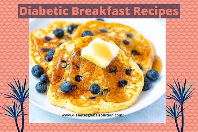 Diabetic Breakfast Recipes