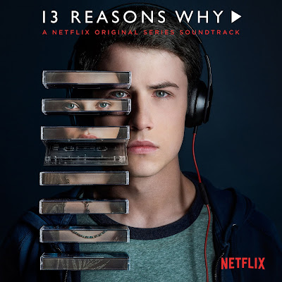 13 Reasons Why Soundtrack (Various Artists)