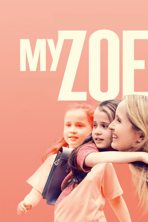 [HD] My Zoe 2019 Film Entier Vostfr