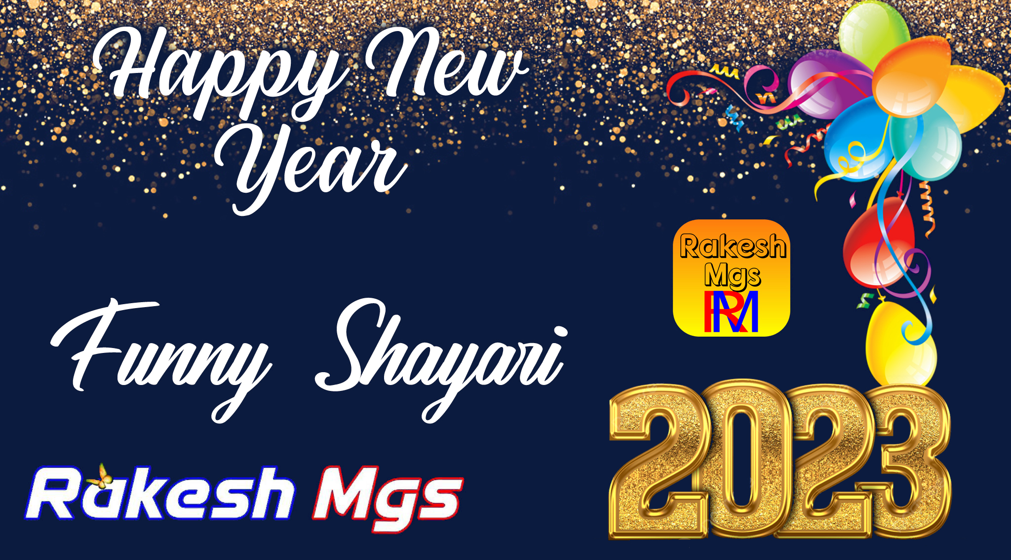Happy New Year 2023 New best funny shayari | नया साल 2023 कि गुदगुदाने वाले  शायरी - RakeshMgs