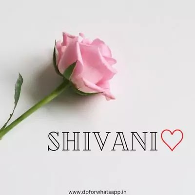 shivani name dp
