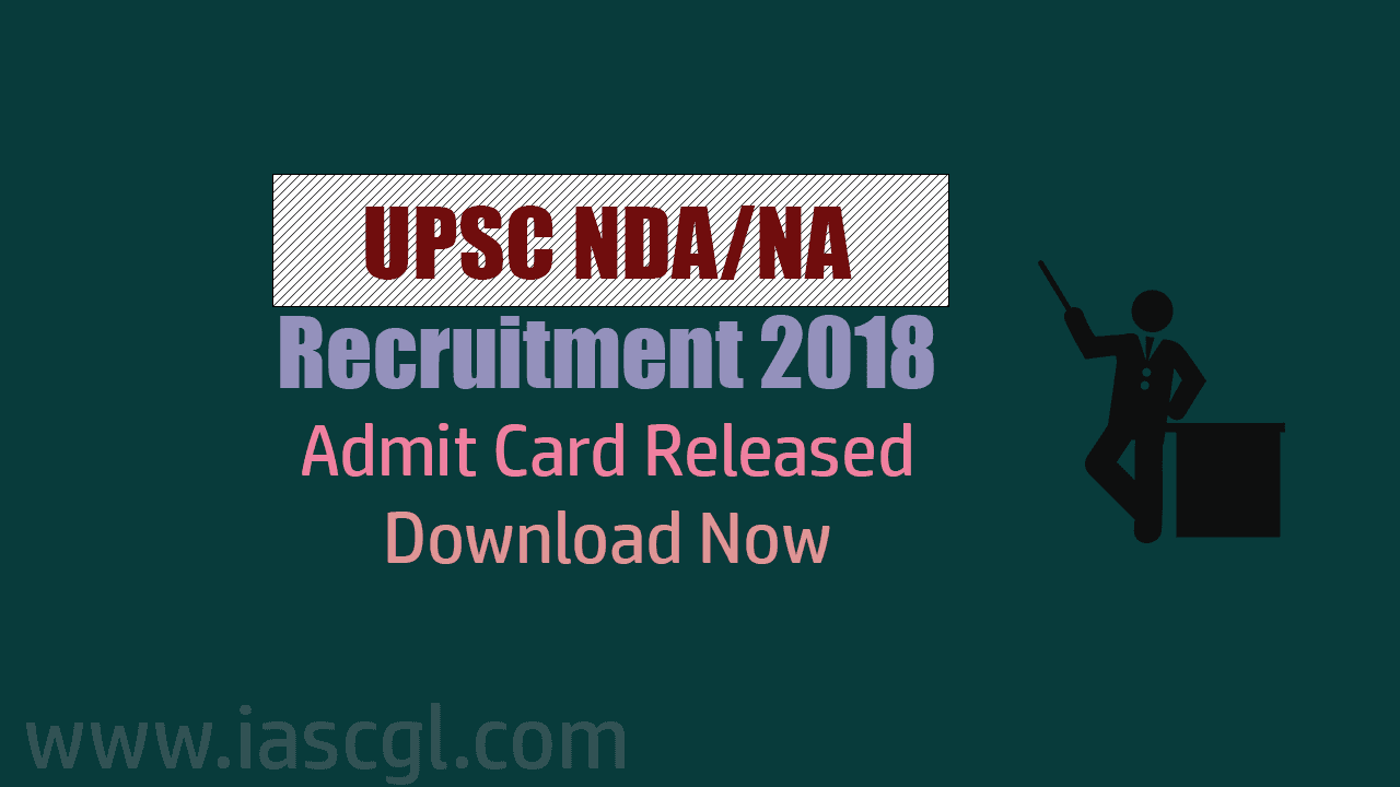 UPSC NDA/NA Recruitment 2018