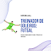 Manual para Treinador de Goleiros: Futsal 