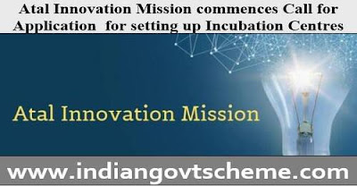 Atal Innovation Mission commences Call for Application