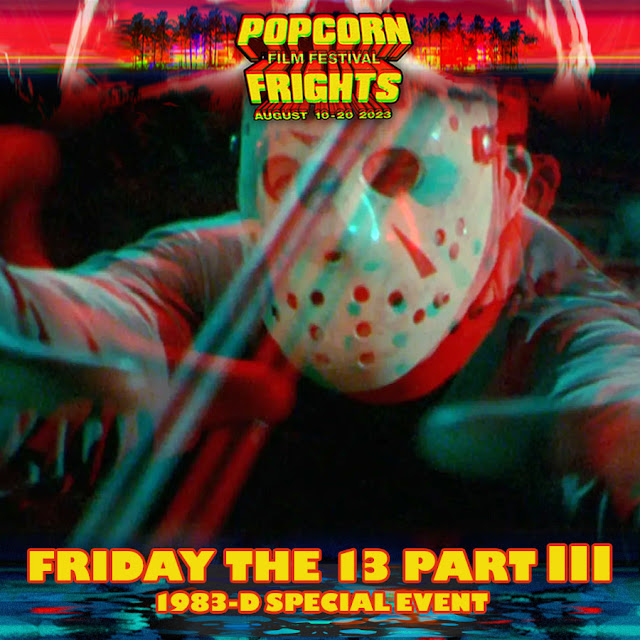 Friday The 13th Part 3 Screens In 3-D For Popcorn Frights Film Festival