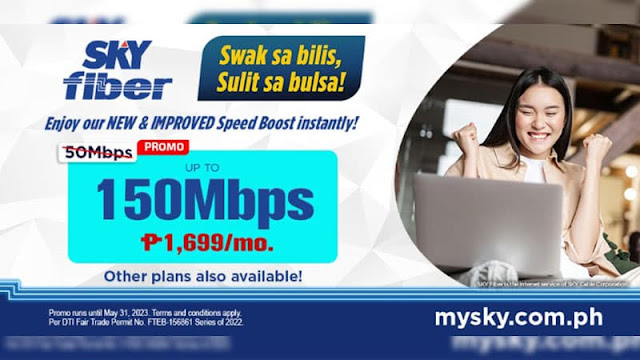 Sky Fiber Speed Boost Promo runs until May 31, 2023