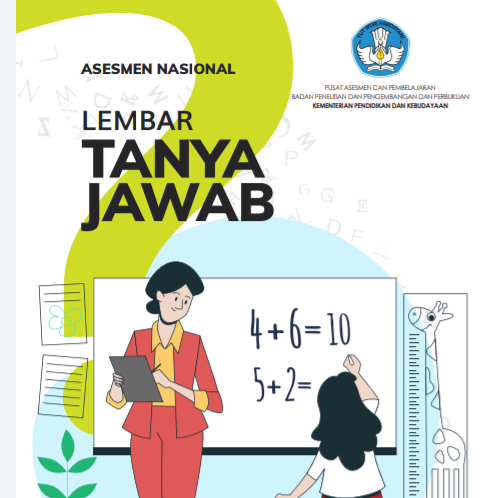 Apakah Asesmen Nasional menggantikan UN? Mengapa yang diukur adalah literasi dan numerasi?